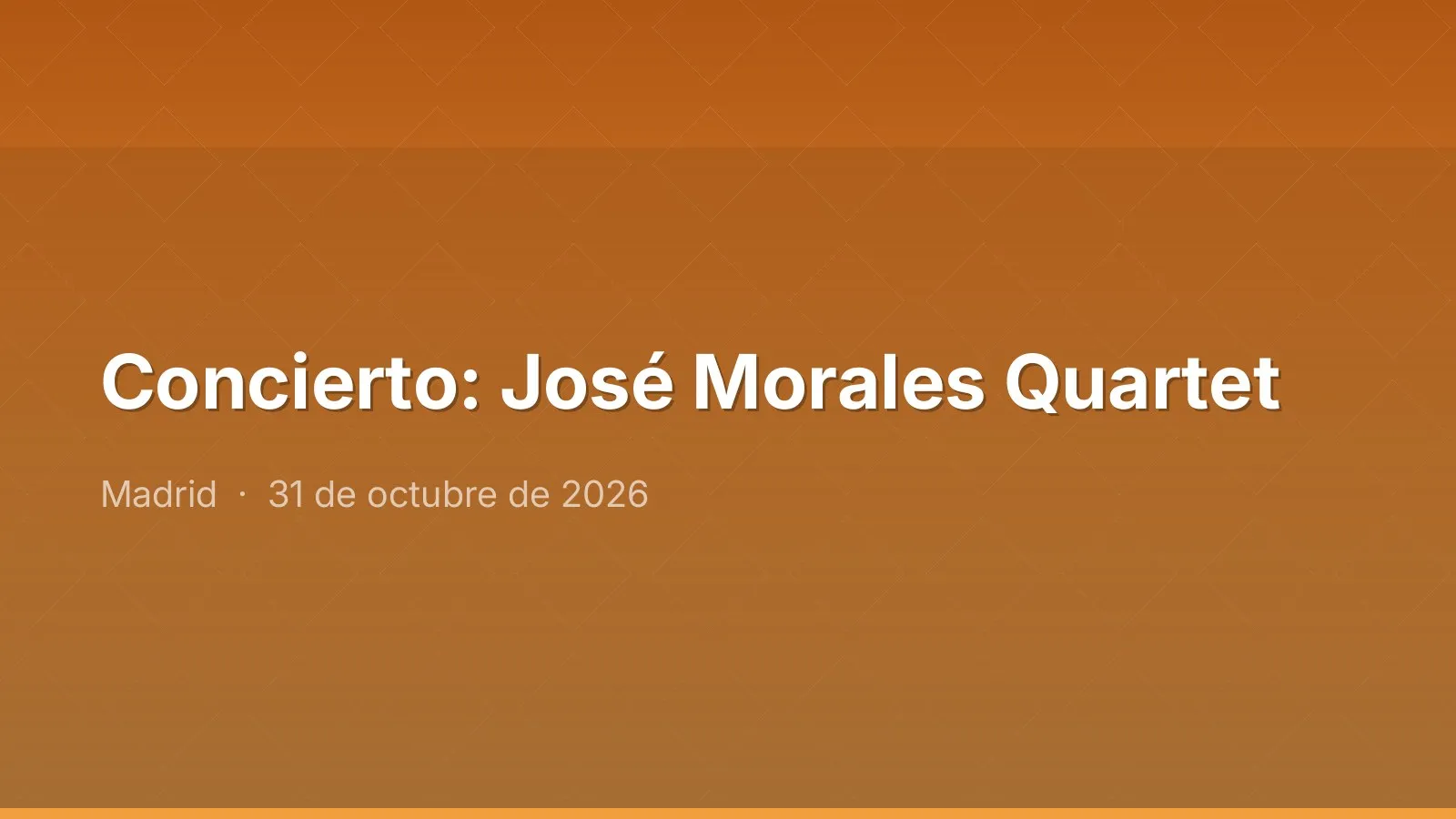 Concierto: José Morales Quartet