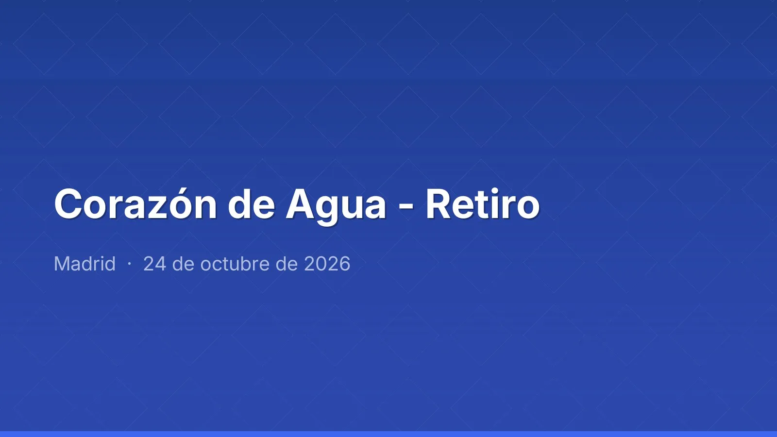 Corazón de Agua - Retiro