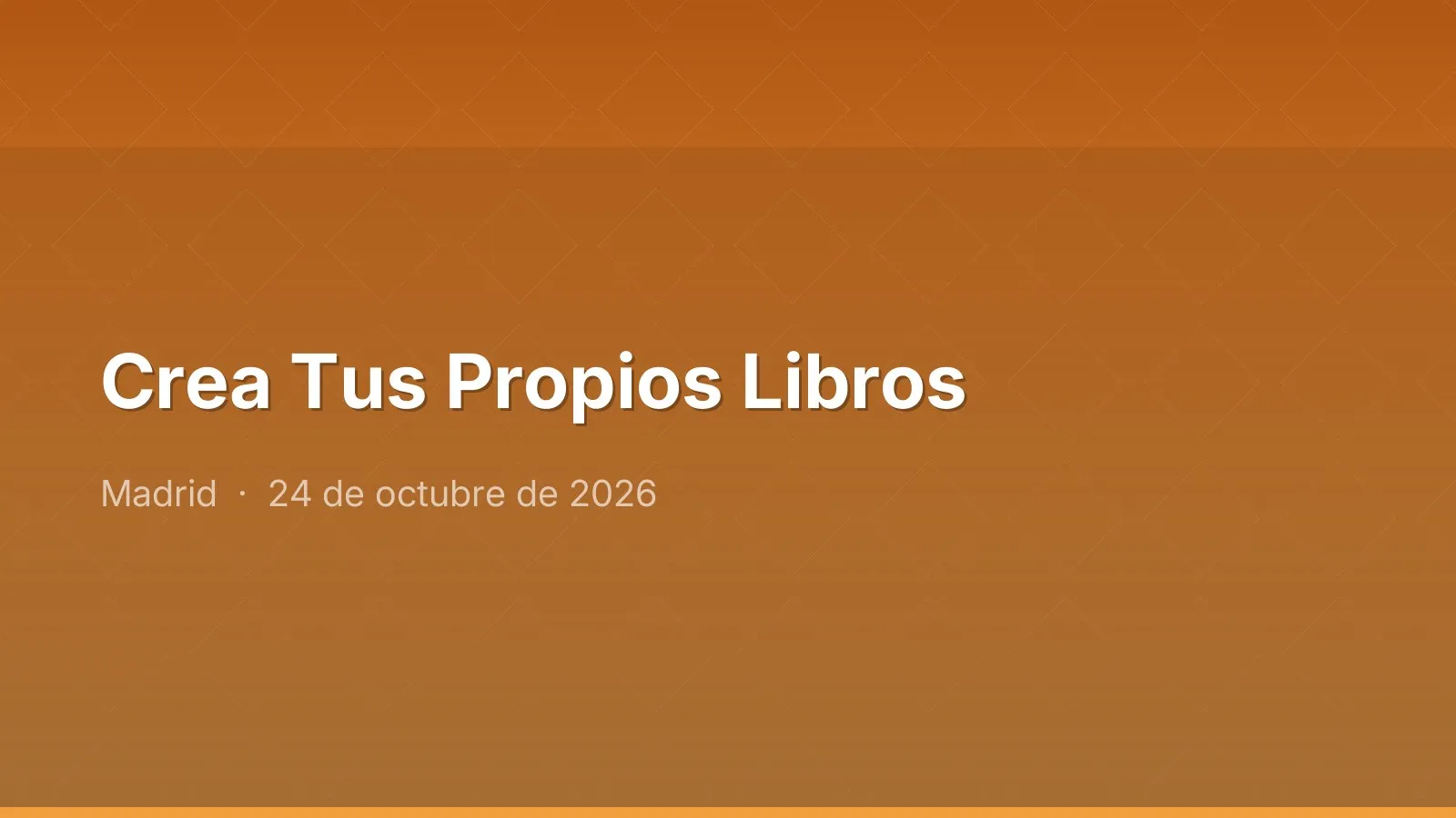Crea Tus Propios Libros