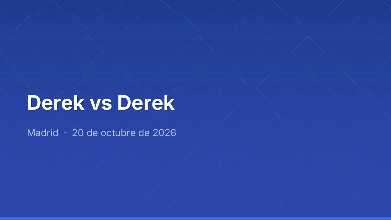 Derek vs Derek