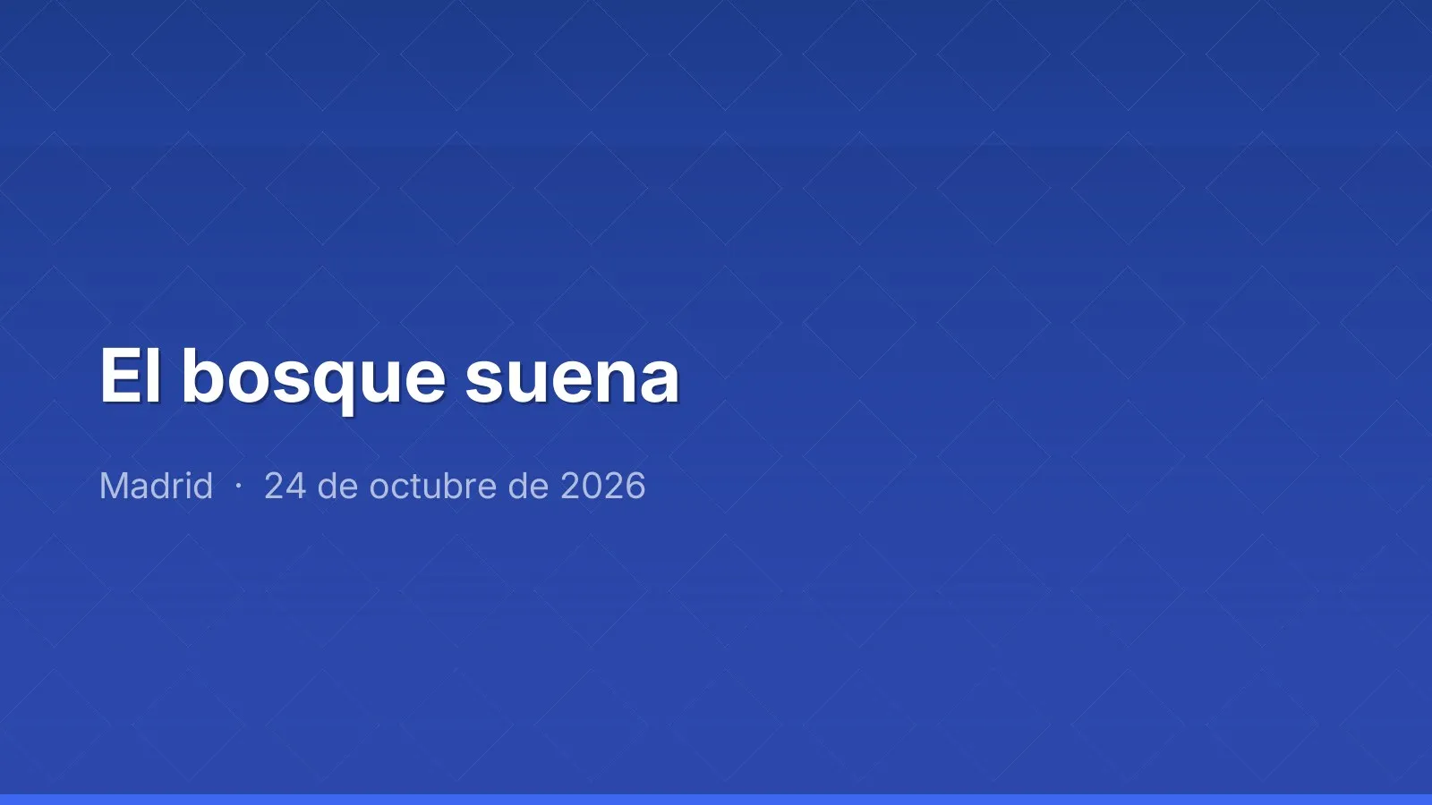 El bosque suena