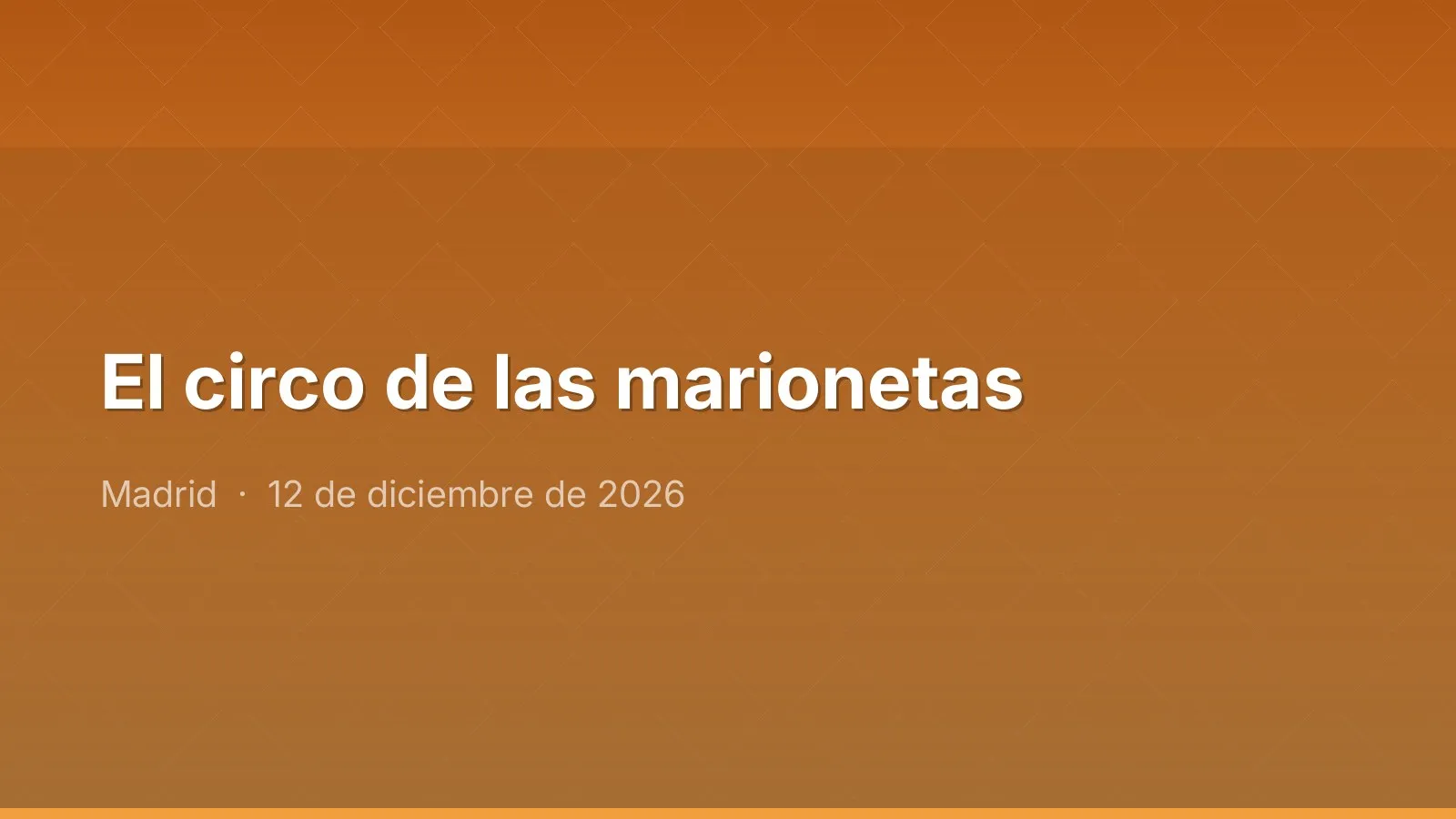 El circo de las marionetas