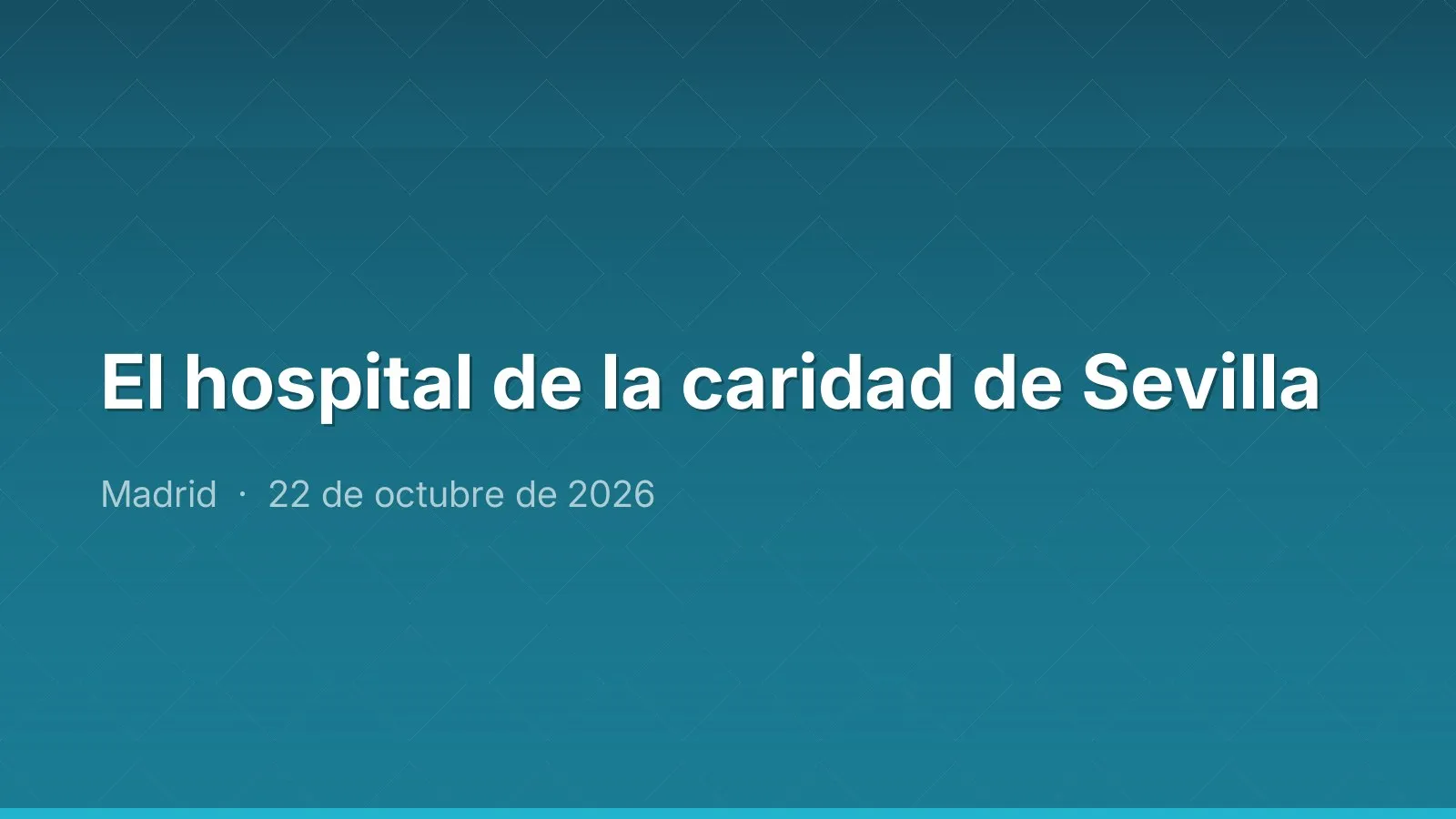 El hospital de la caridad de Sevilla
