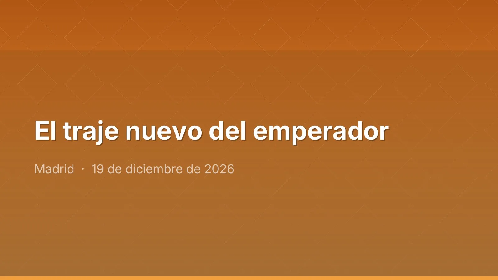 El traje nuevo del emperador