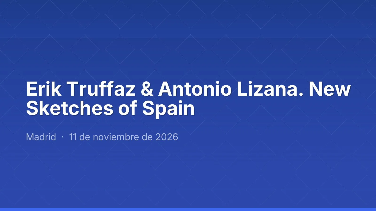 Erik Truffaz & Antonio Lizana. New Sketches of Spain