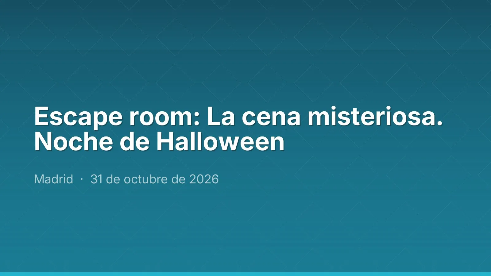 Escape room: La cena misteriosa. Noche de Halloween
