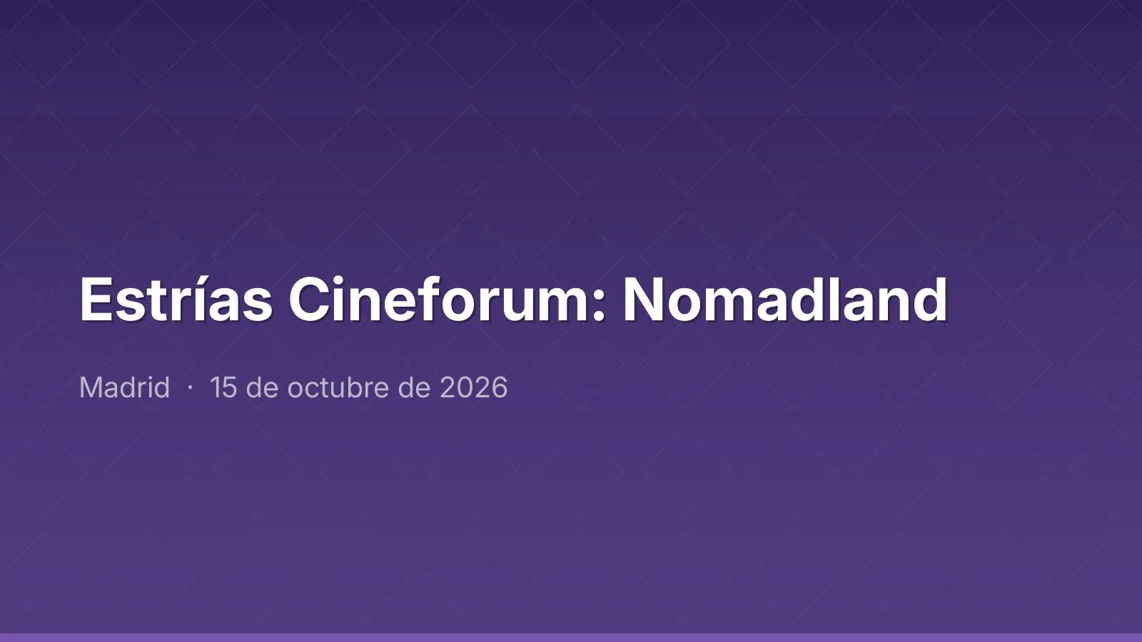 Estrías Cineforum: Nomadland