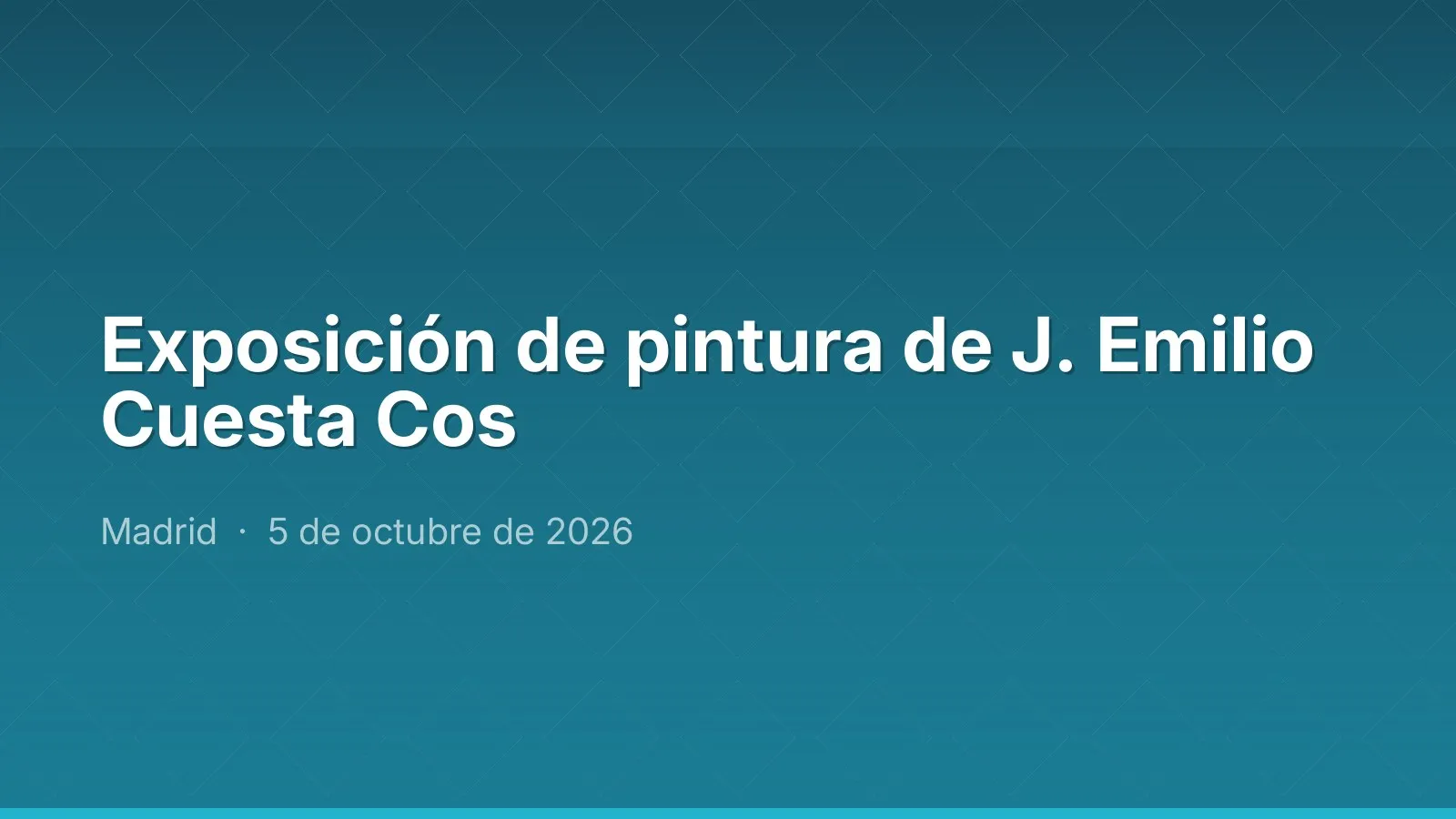 Exposición de pintura de J. Emilio Cuesta Cos