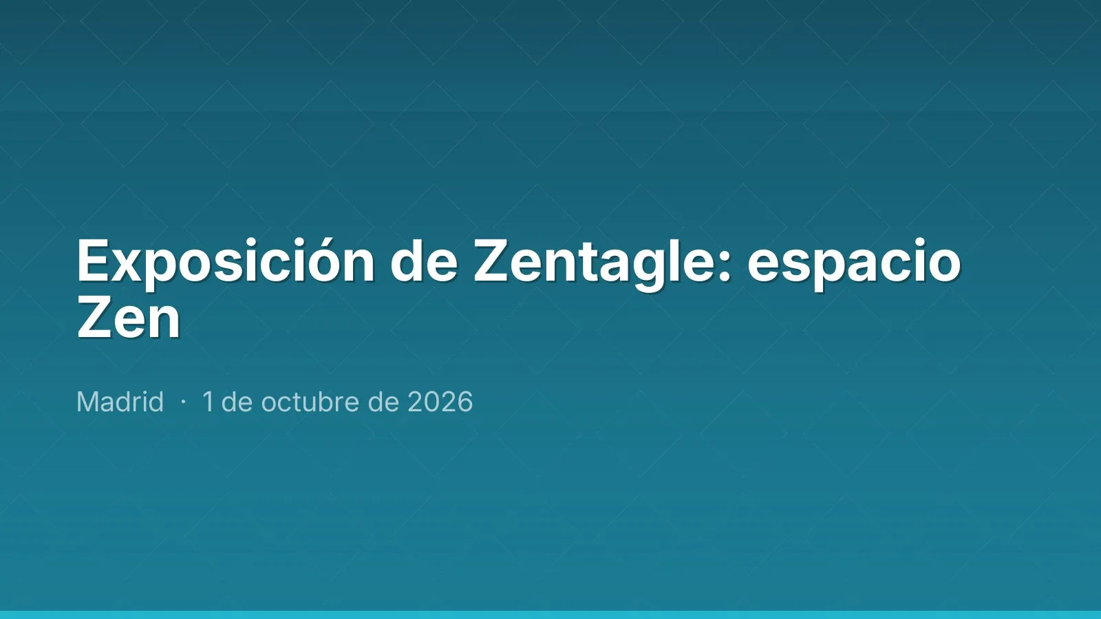 Exposición de Zentagle: espacio Zen