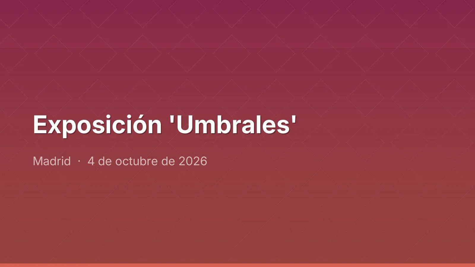 Exposición 'Umbrales'