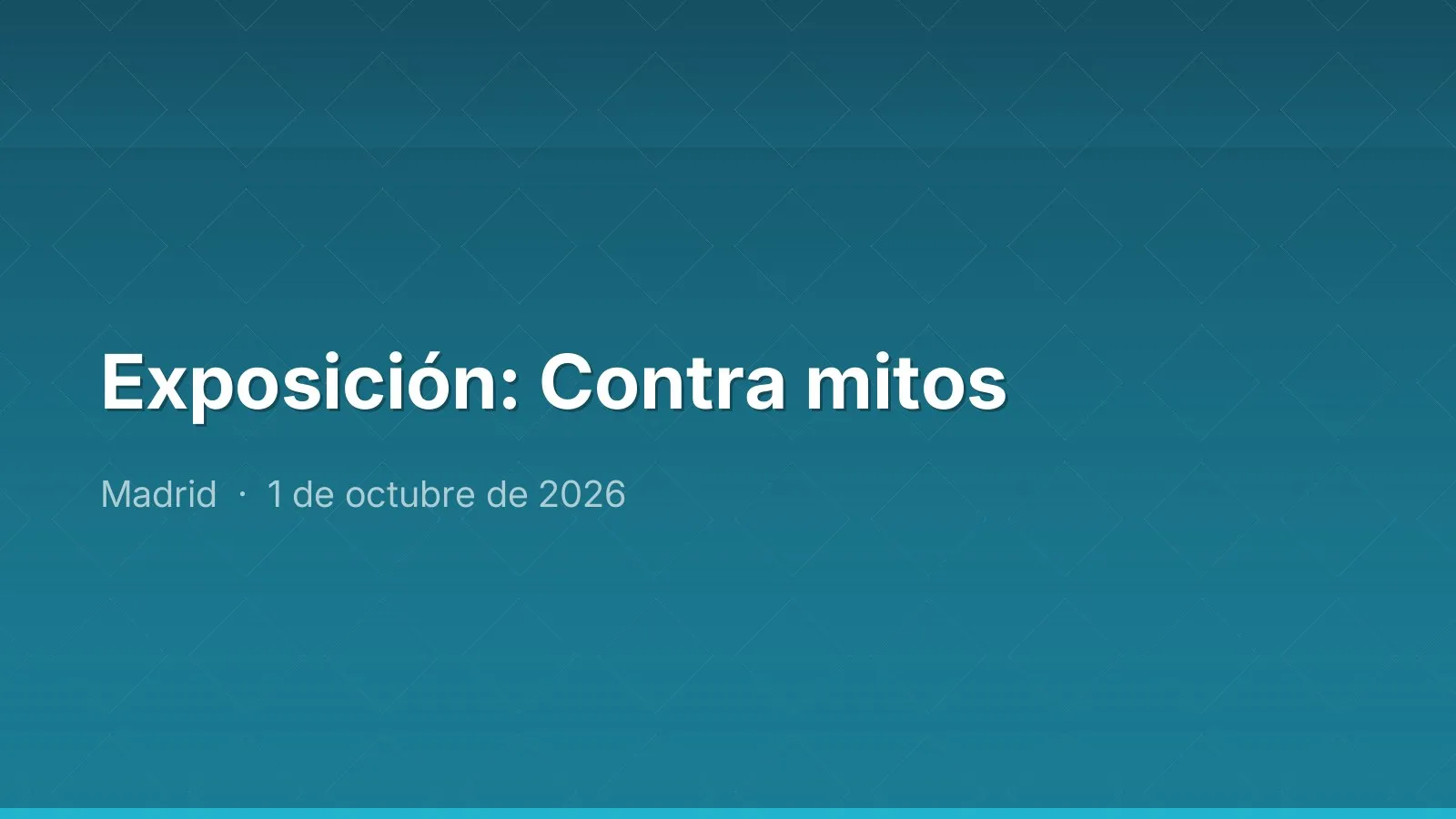 Exposición: Contra mitos