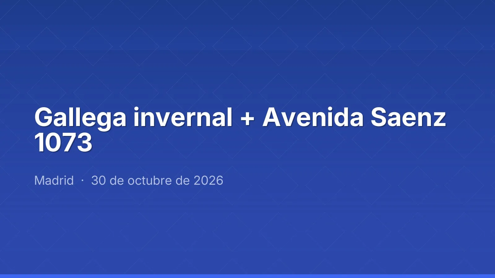 Gallega invernal + Avenida Saenz 1073