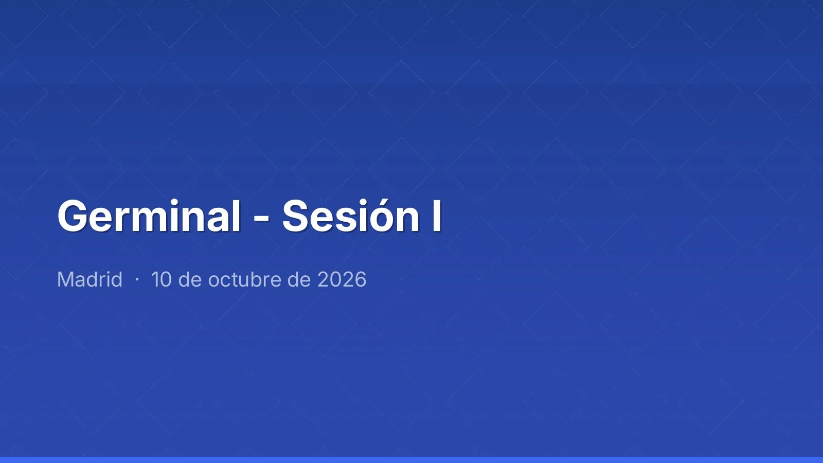 Germinal - Session I