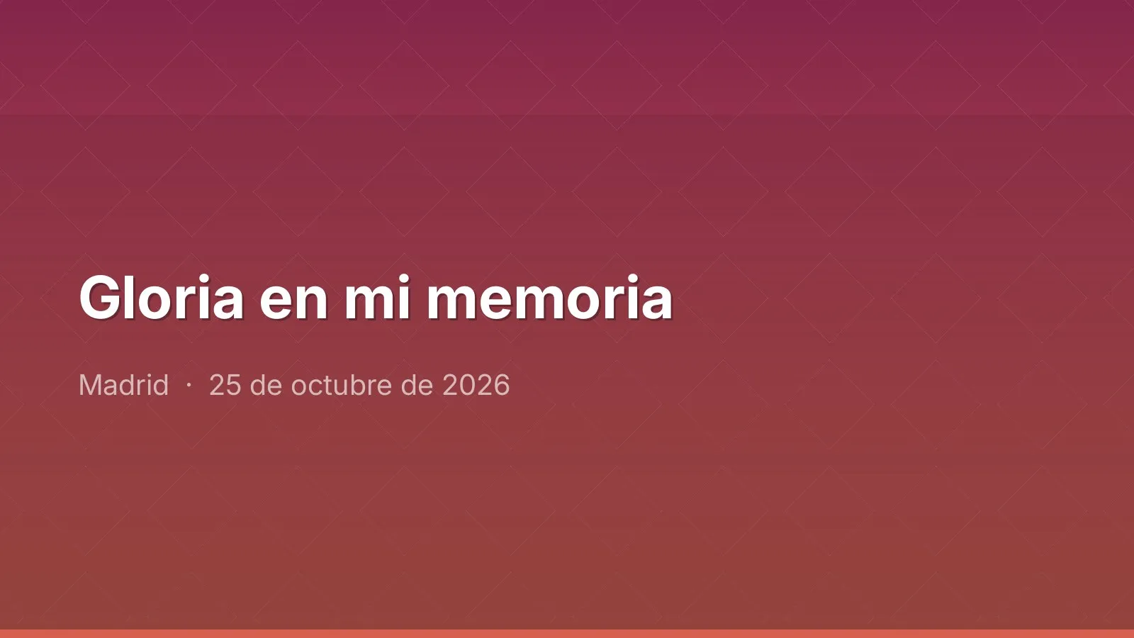 Gloria en mi memoria