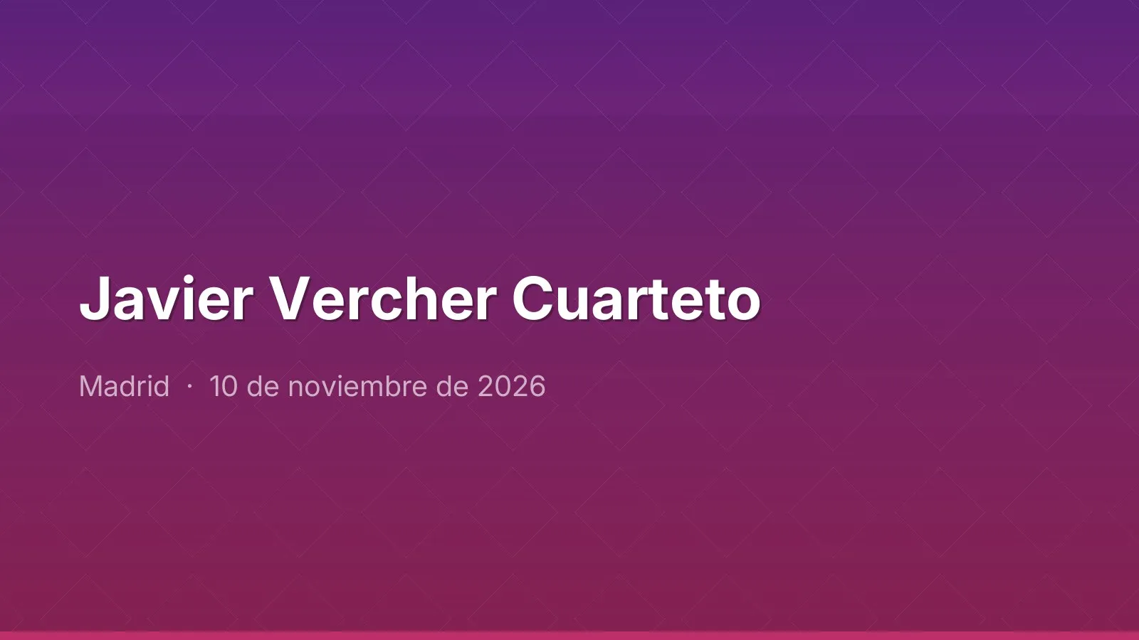 Javier Vercher Quartet