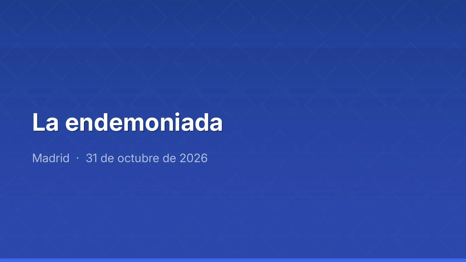 La endemoniada