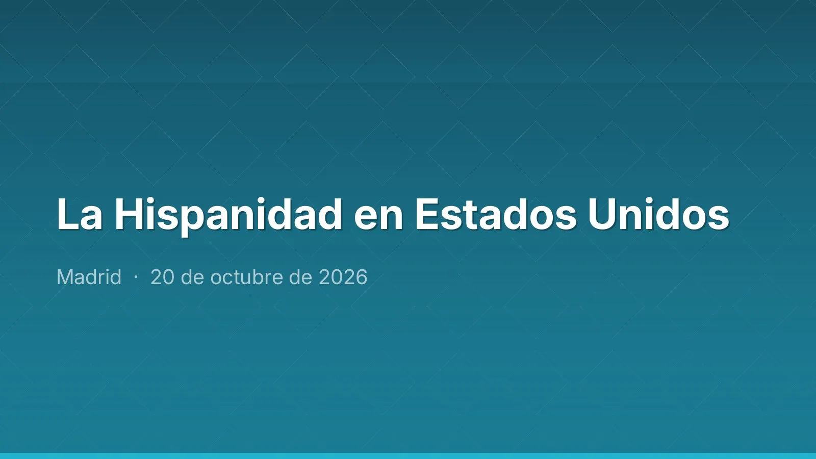 La Hispanidad en Estados Unidos