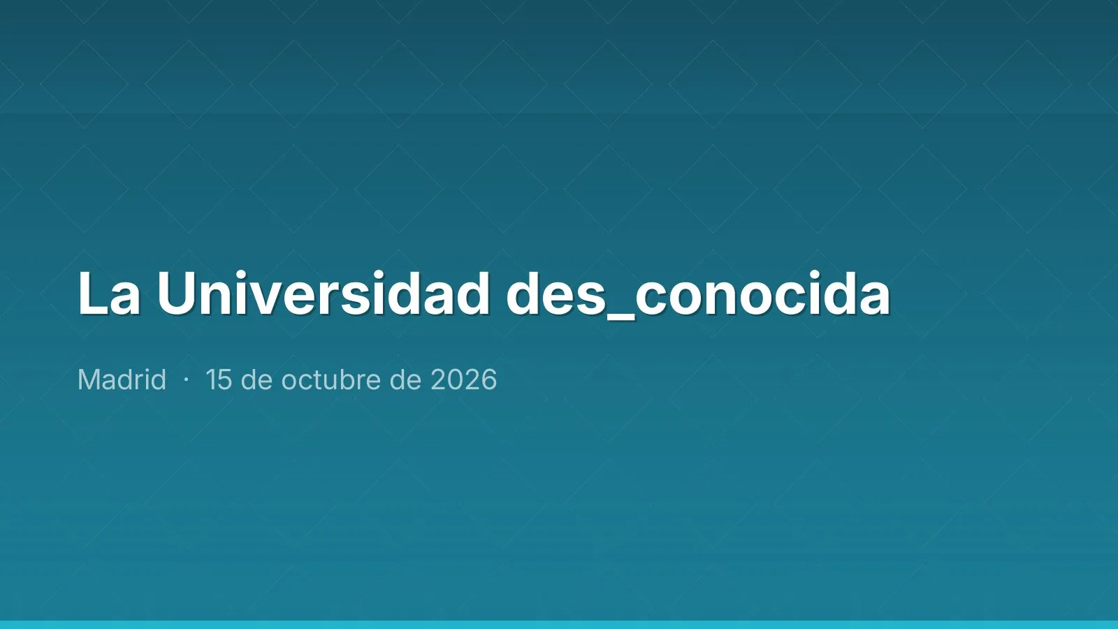 La Universidad des_conocida