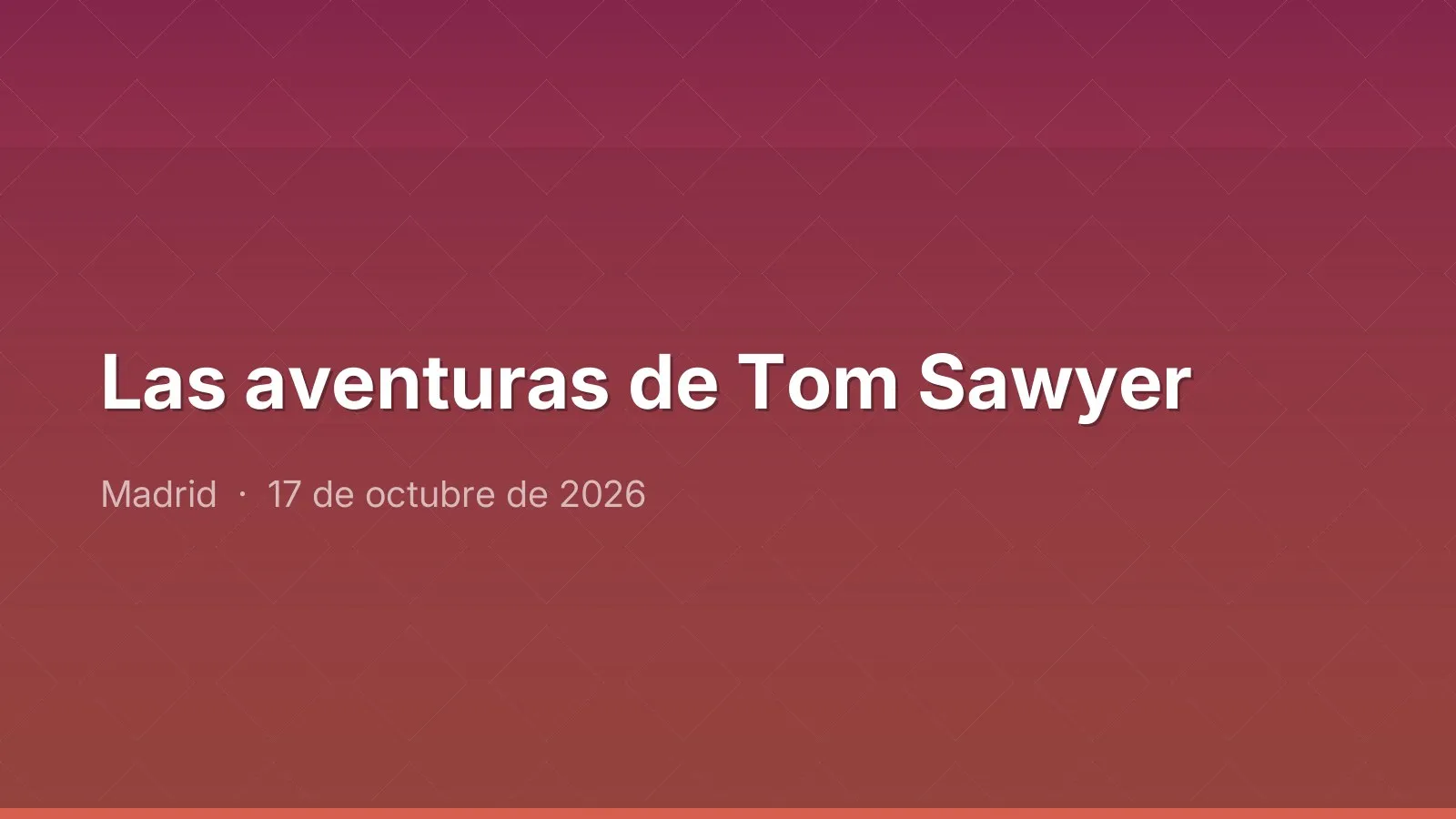 The Adventures of Tom Sawyer