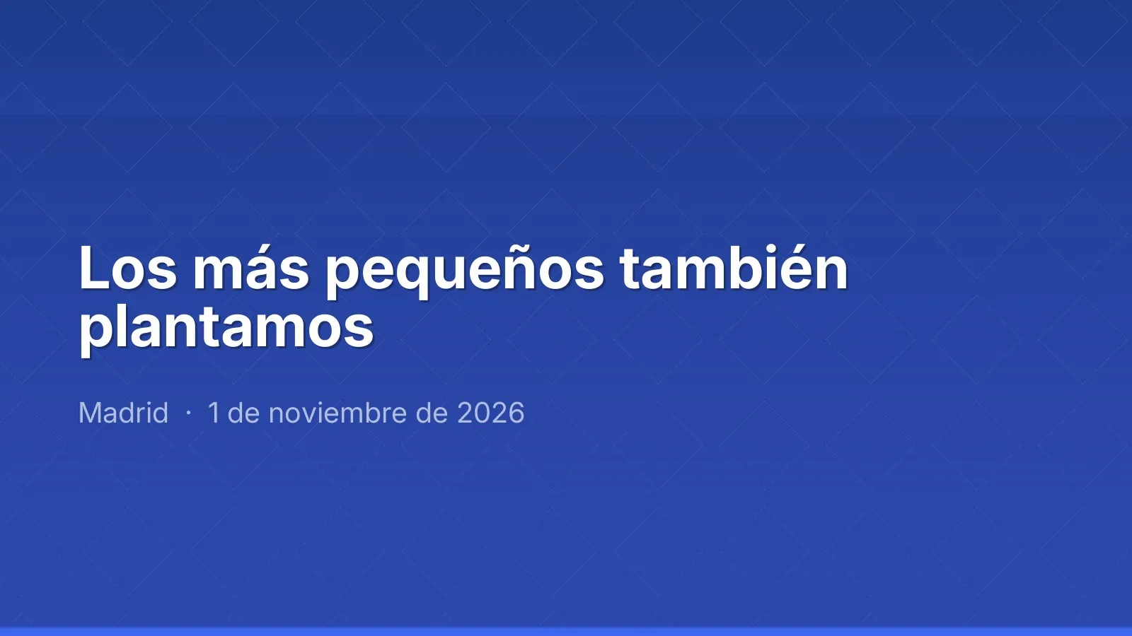 Los más pequeños también plantamos