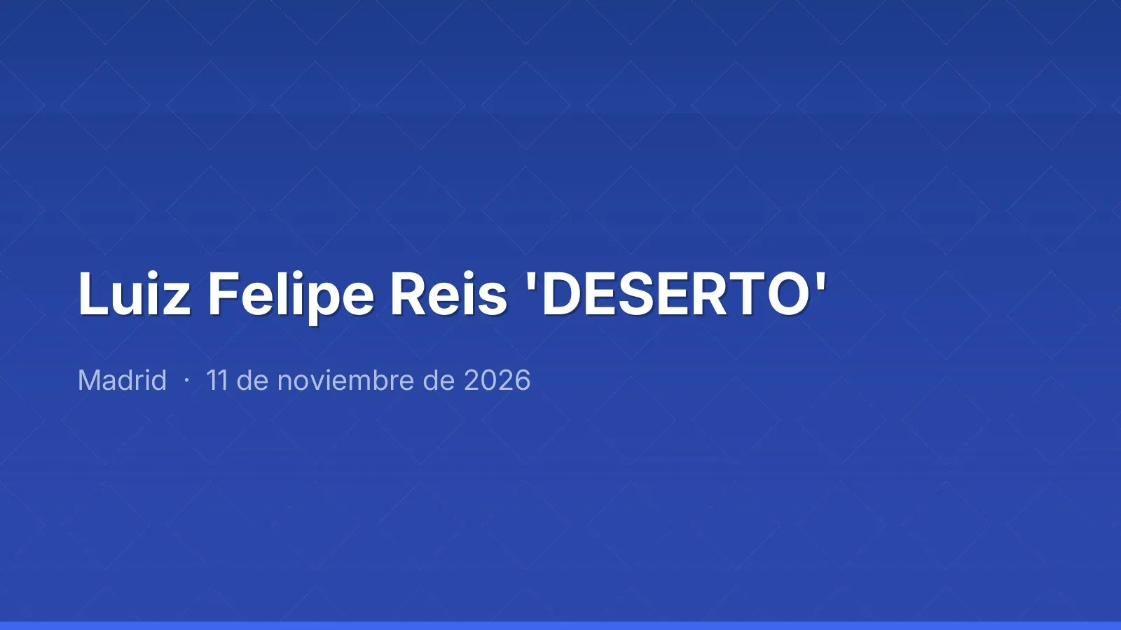 Luiz Felipe Reis 'DESERTO'