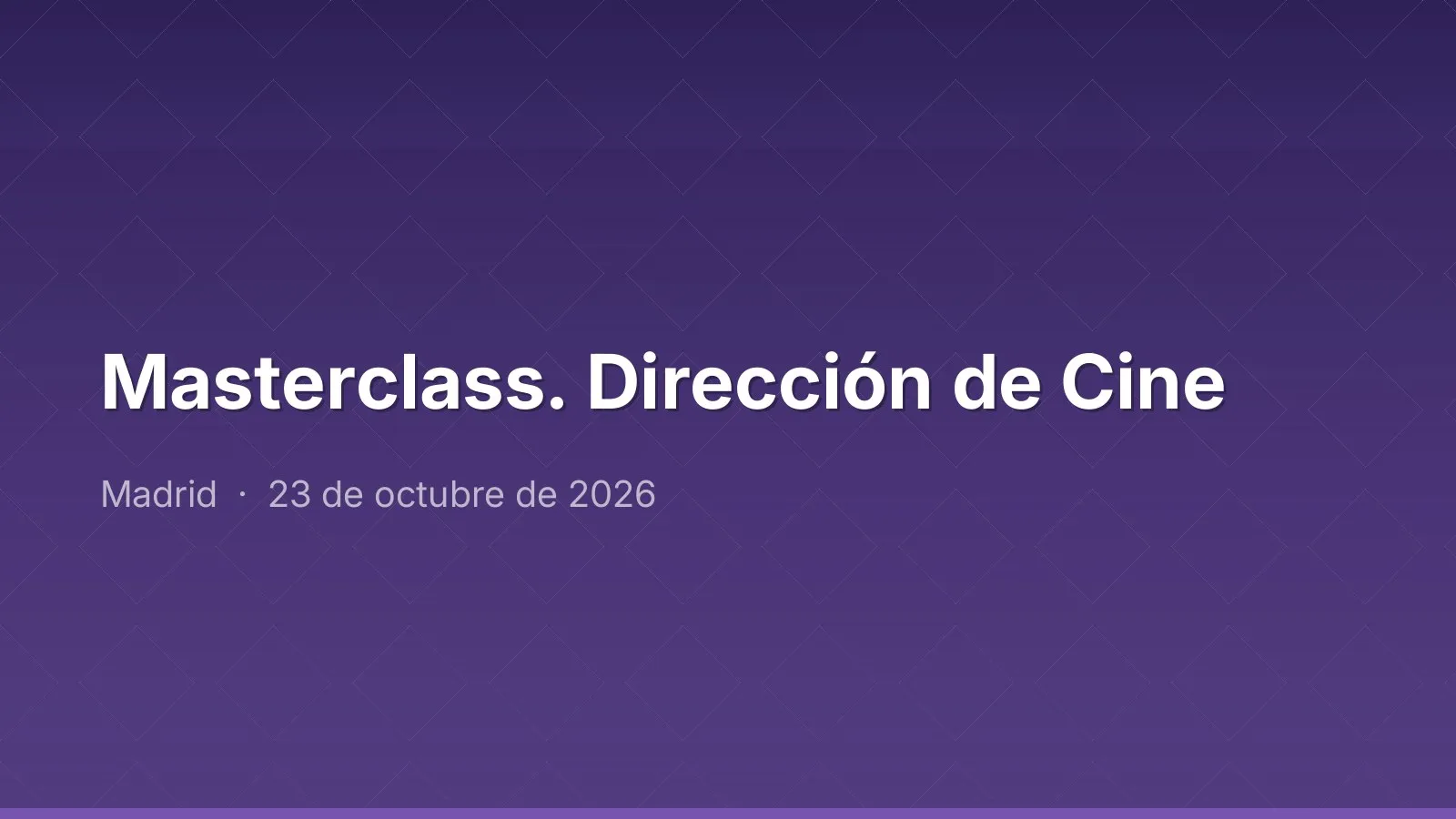 Masterclass. Film Directing