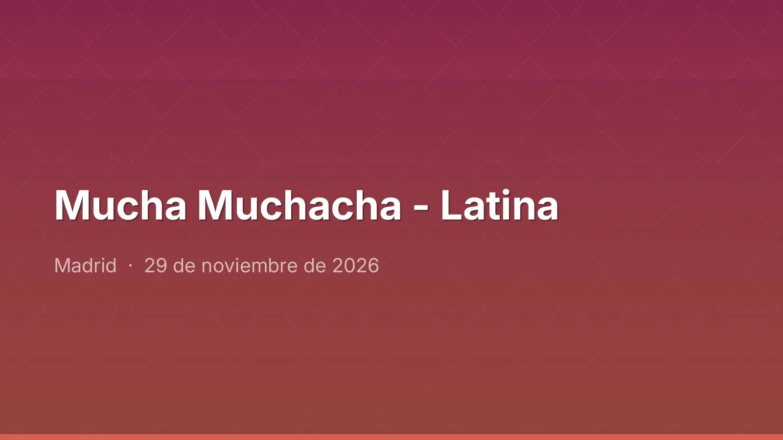 Mucha Muchacha - Latina