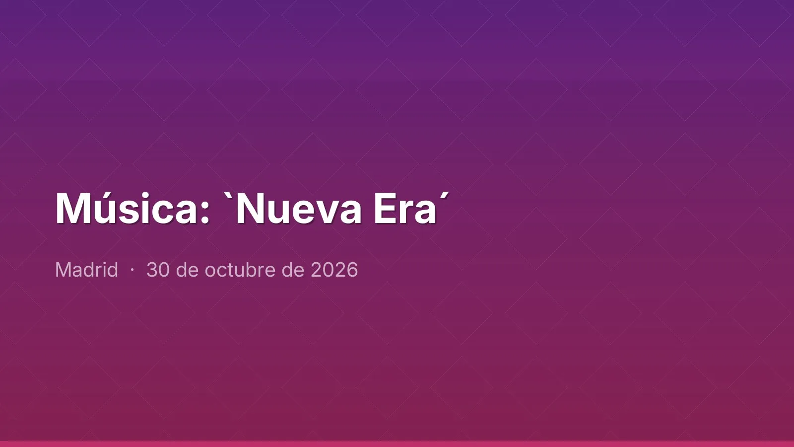 Música: `Nueva Era´