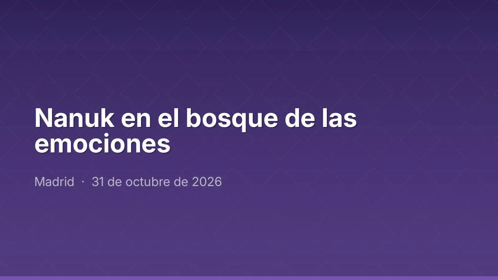 Nanuk en el bosque de las emociones