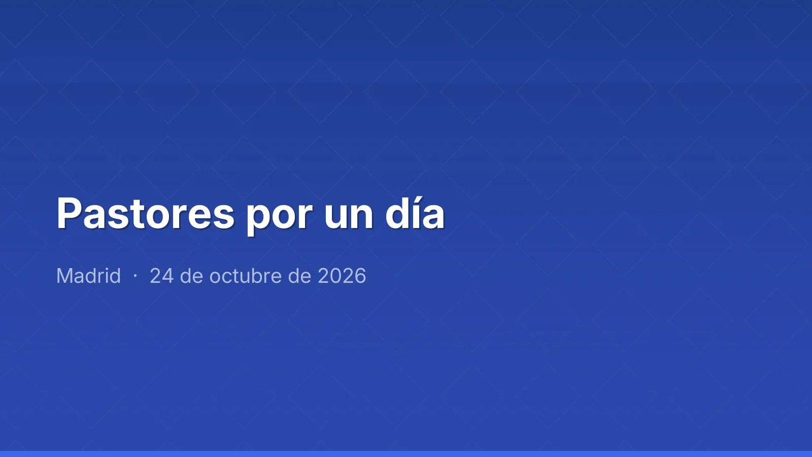 Pastores por un día