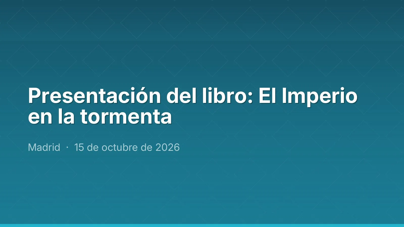 Presentación del libro: El Imperio en la tormenta