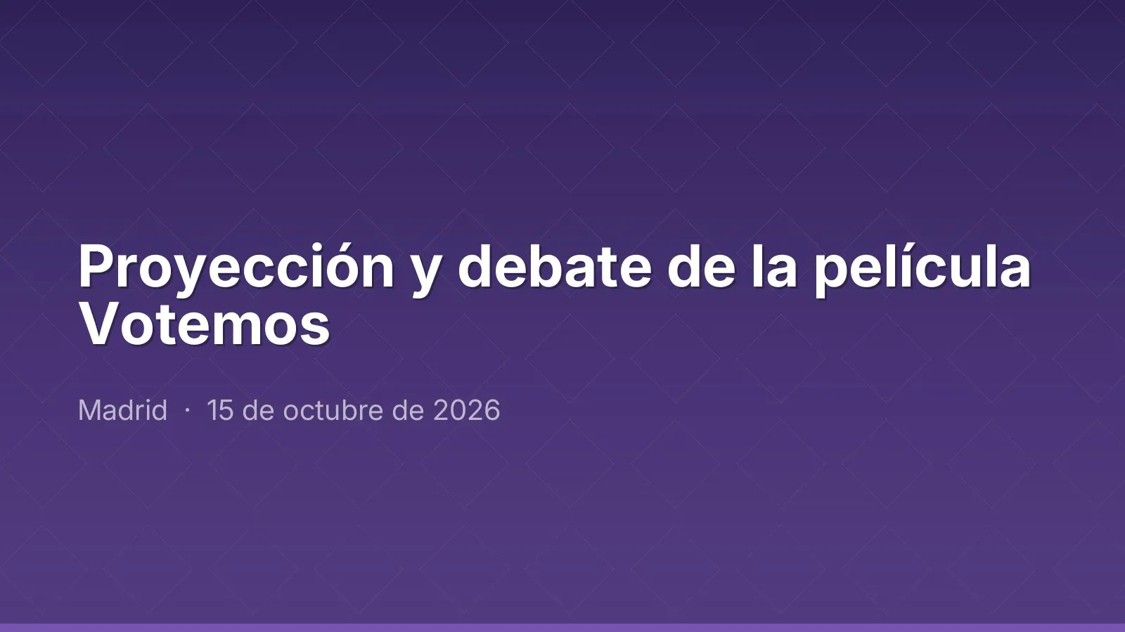 Proyección y debate de la película Votemos