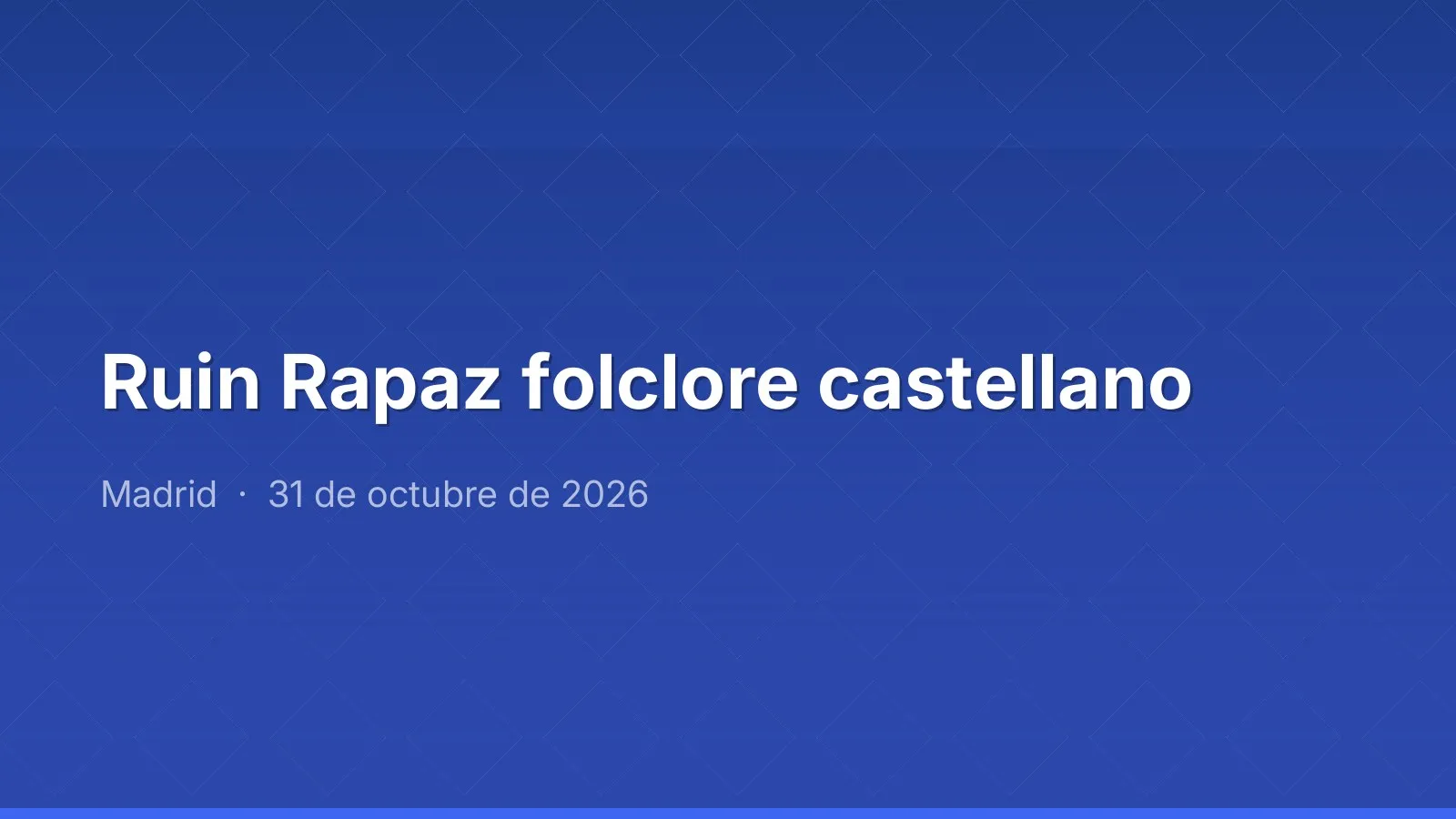Ruin Rapaz folclore castellano