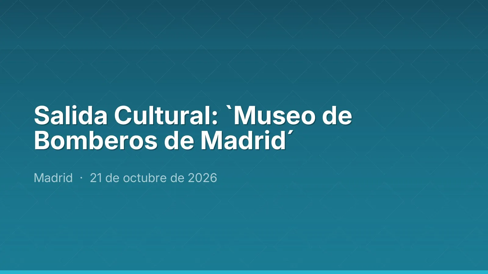 Salida Cultural: `Museo de Bomberos de Madrid´