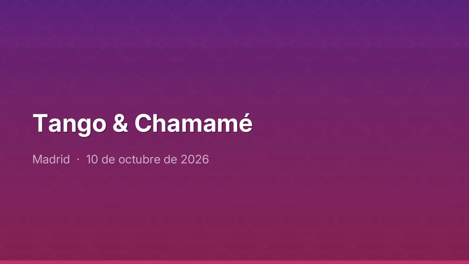 Tango & Chamamé