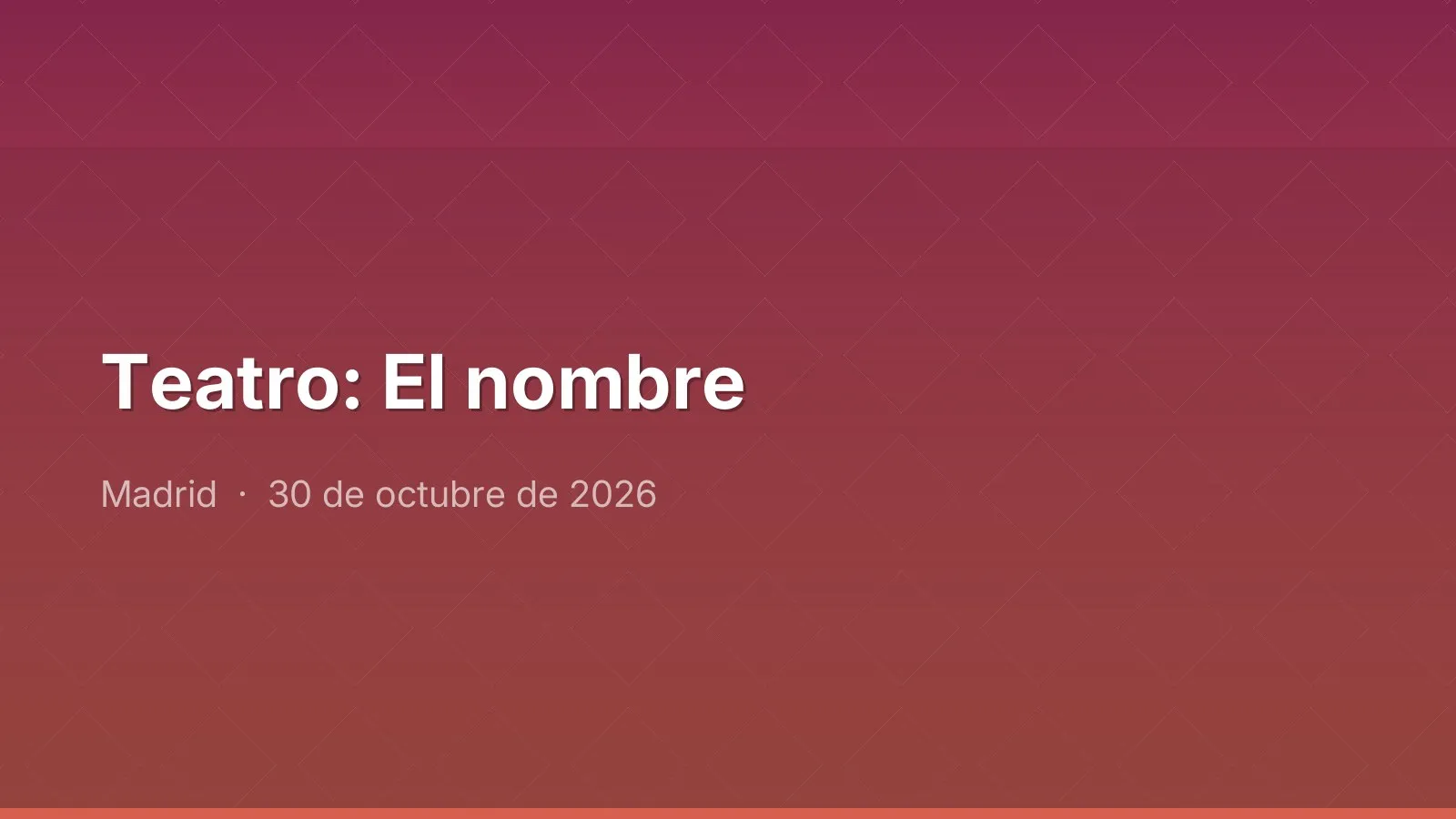 Teatro: El nombre