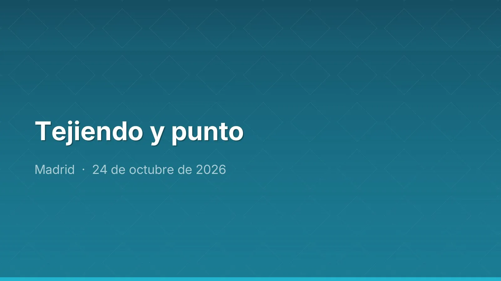 Tejiendo y punto