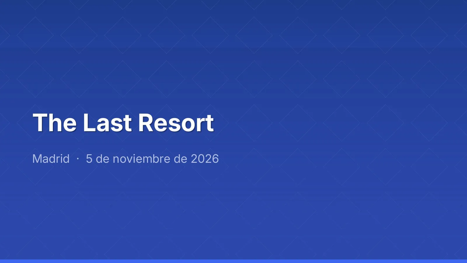 The Last Resort