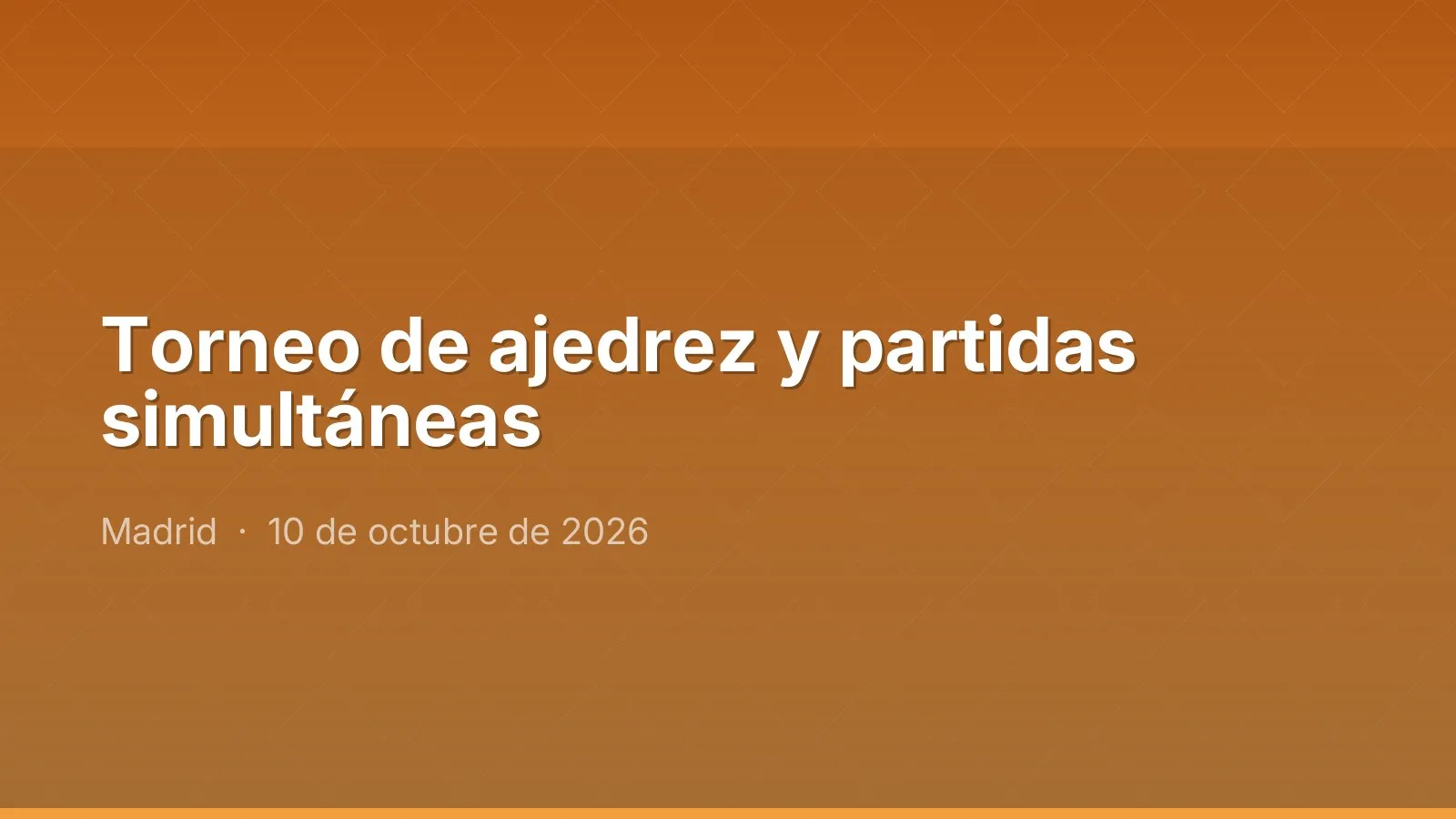 Torneo de ajedrez y partidas simultáneas