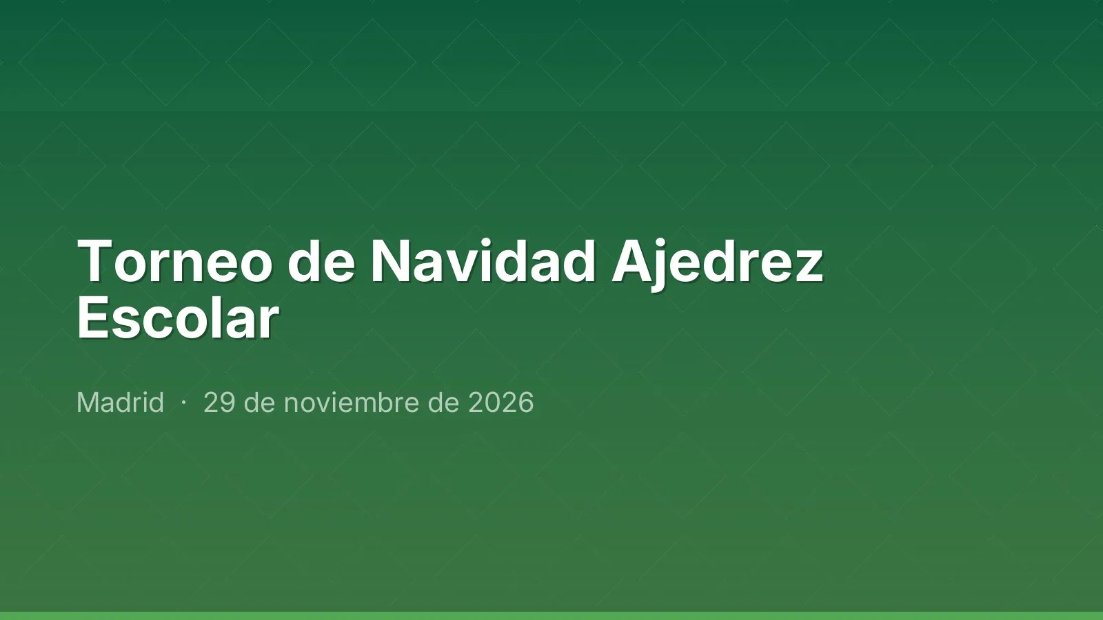 Torneo de Navidad Ajedrez Escolar
