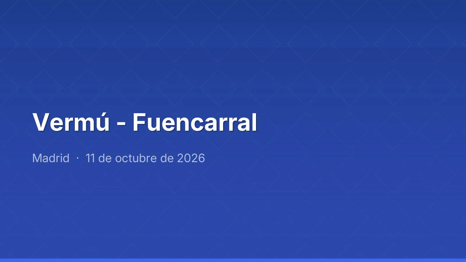 Vermú - Fuencarral