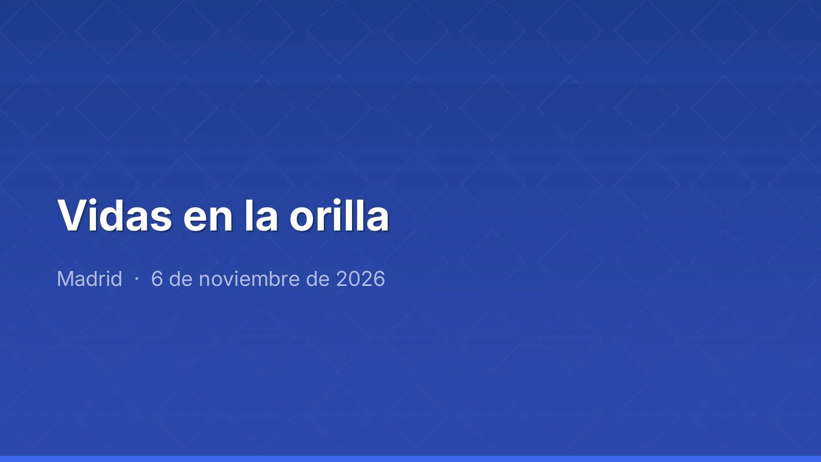 Vidas en la orilla