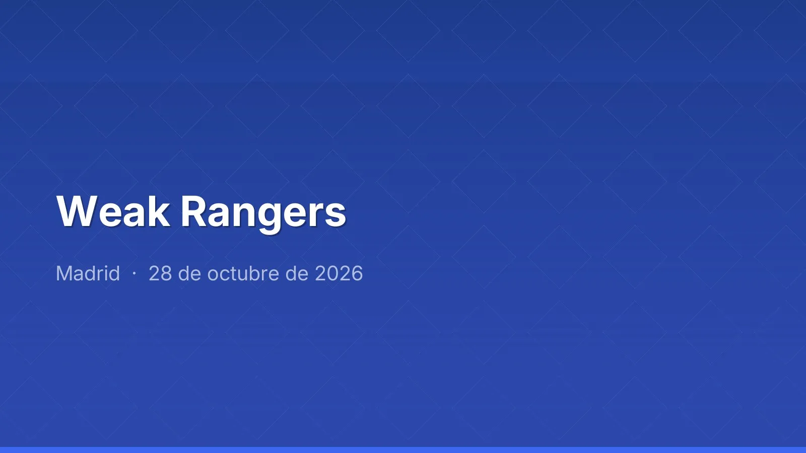 Weak Rangers