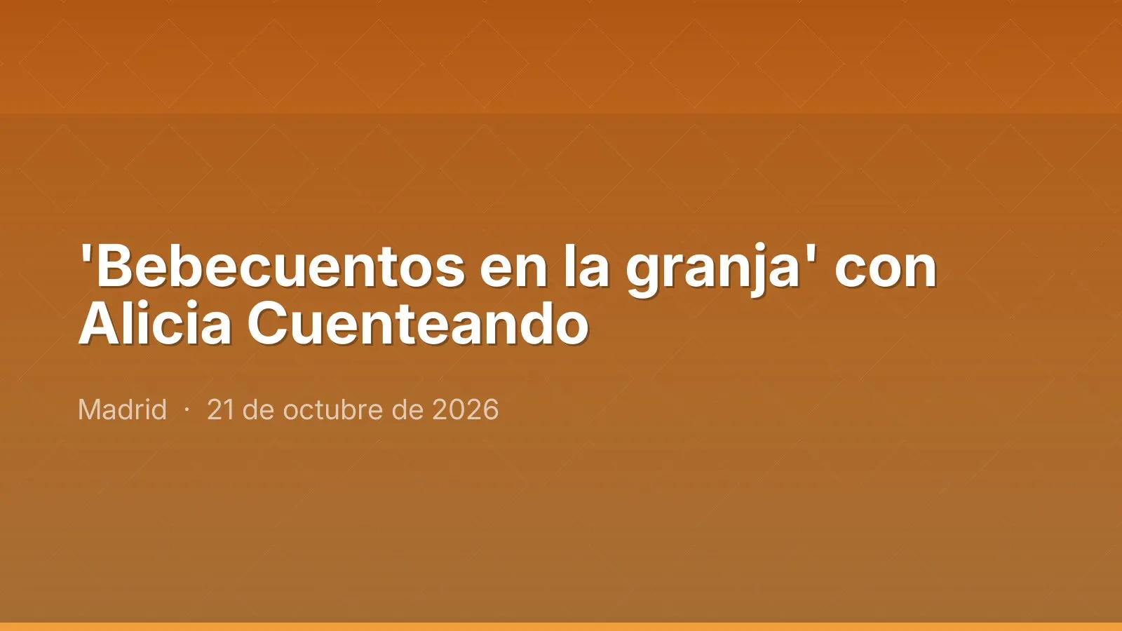 'Bebecuentos en la granja' مع Alicia Cuenteando