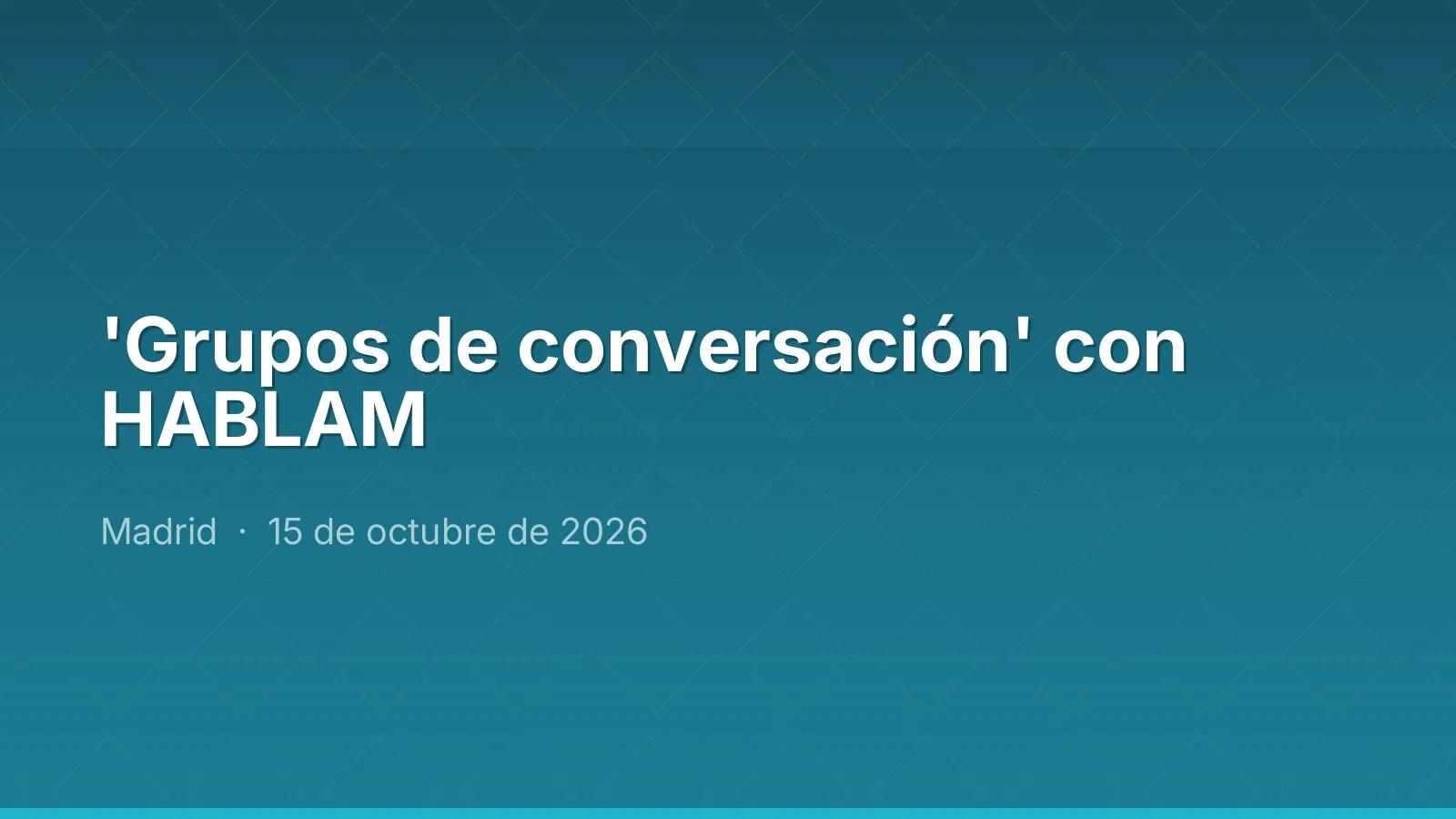 'Grupos de conversación' con HABLAM