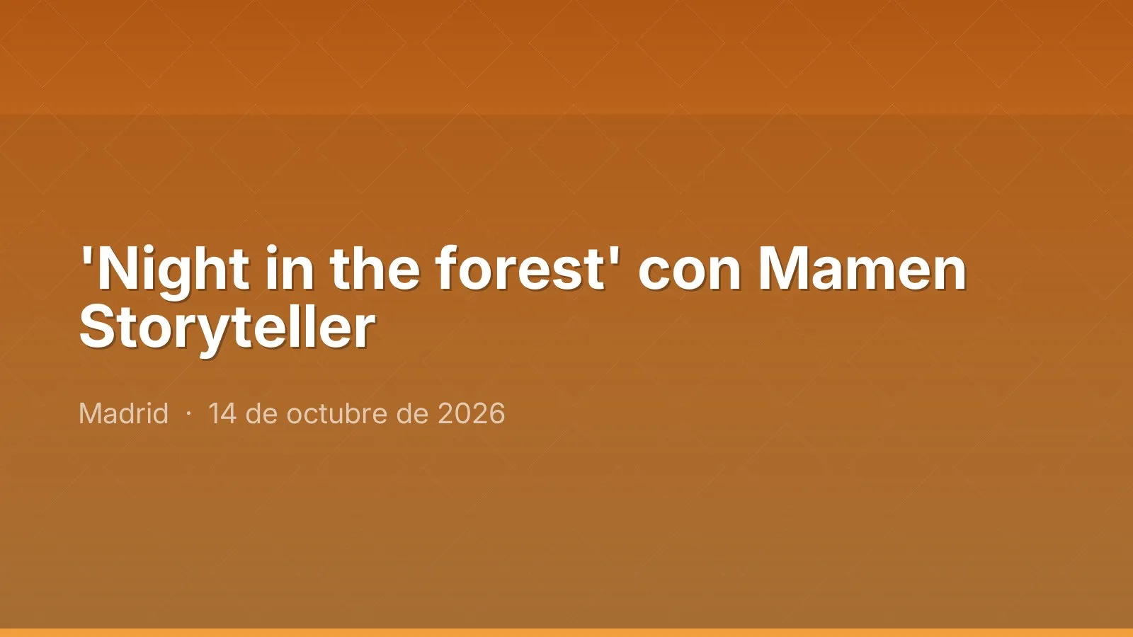 'Night in the forest' con Mamen Storyteller