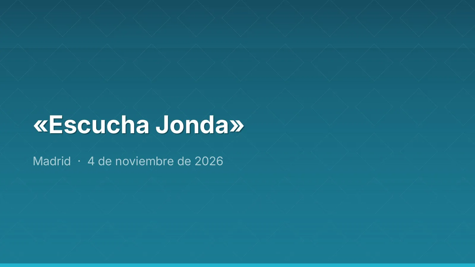 «Escucha Jonda»
