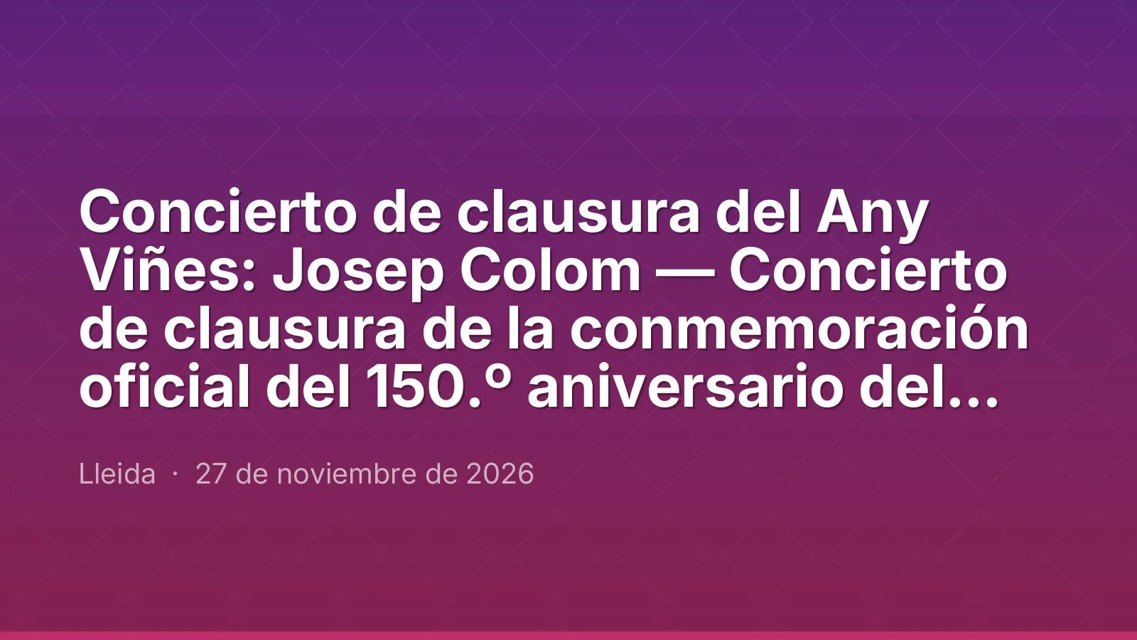 Closing concert of the Any Viñes: Josep Colom — Closing concert of the official commemoration of the 150th anniversary of the birth of Ricard Viñes.