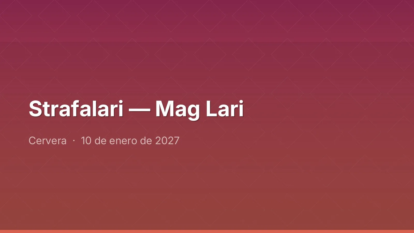 Strafalari — Mag Lari