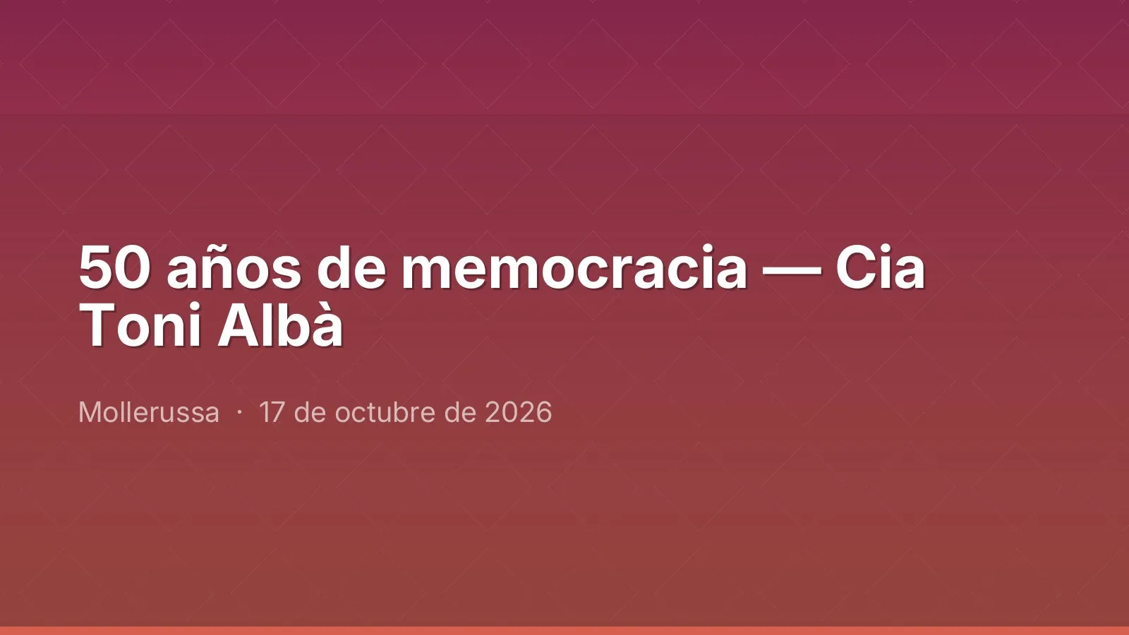 50 años de memocracia — Cia Toni Albà